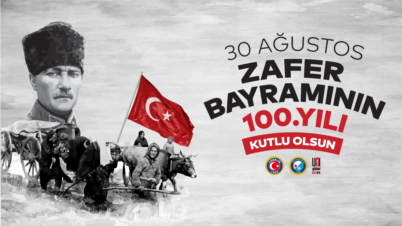 30 Ağustos Zafer Bayramı Kutlu Olsun - Tez Koop İş Sendikası.