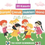 20 Kasım Dünya Çocuk Hakları Günü: Geleceğin Yetişkinleri için Eşit, Özgür, Mutlu ve Sağlıklı Bir Çocukluk İstiyoruz!