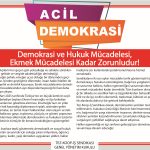 Sendikamız Yönetim Kurulu Tarafından ”Acil Demokrasi” Başlığı İle Bir Çağrı Yayınlandı