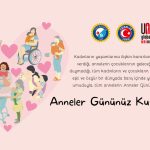 Anneler Günü Kutlu Olsun!