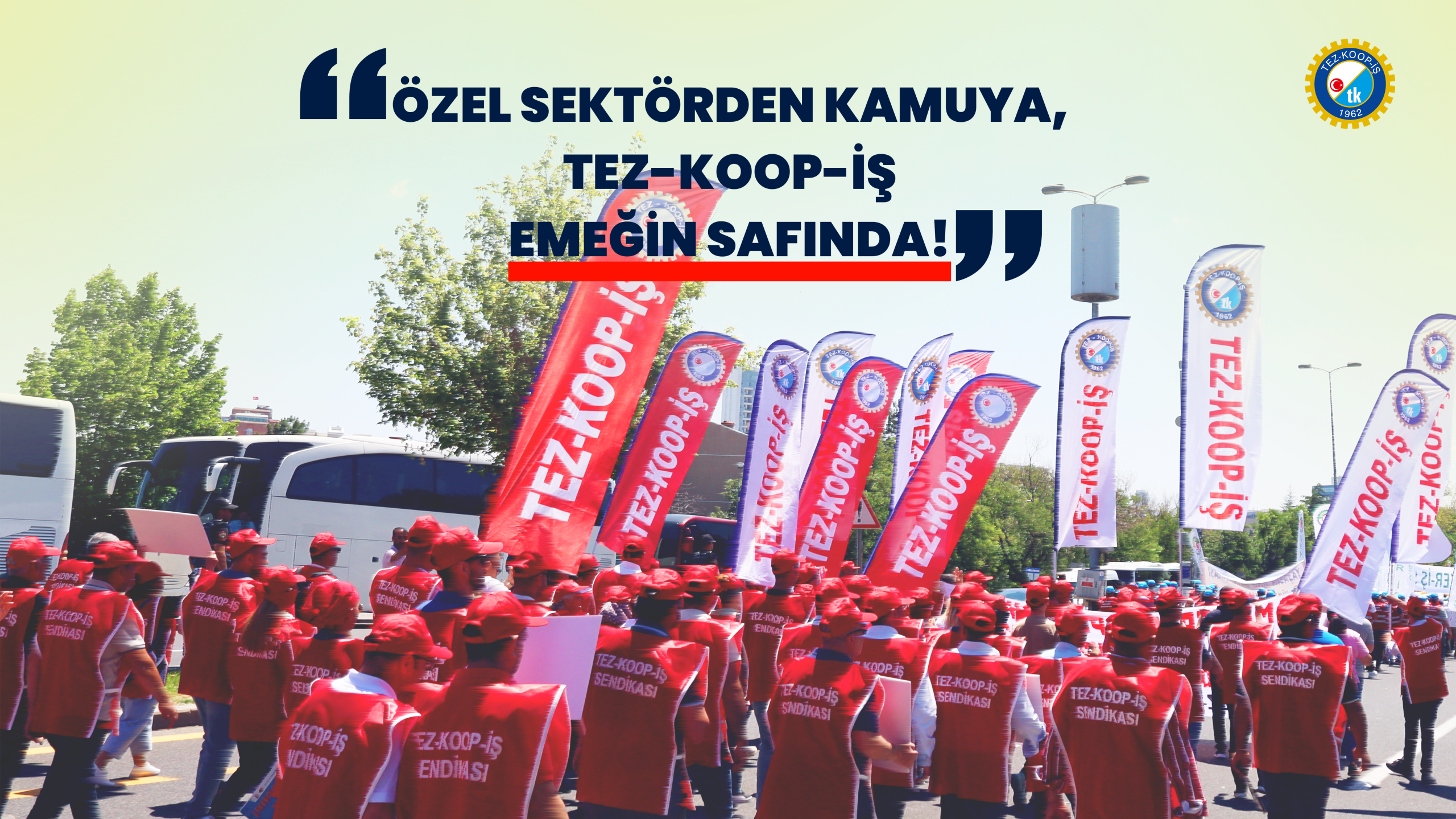 Sendikaların Üye Sayılarına İlişkin İstatistikler Açıklandı:  Özel Sektörden Kamuya, Tez-Koop-İş Emeğin Safında!