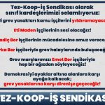 Grev Hakkımız Gasp Edilemez! Görüşmede Ciddiyetsizliğe, Kararda Keyfiyete Son!