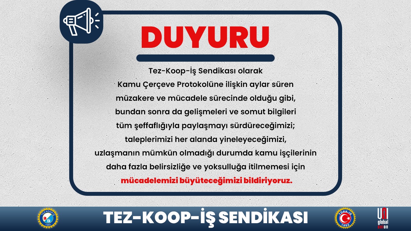 Kamu Çerçeve Protokolü Sürecine İlişkin Duyuru