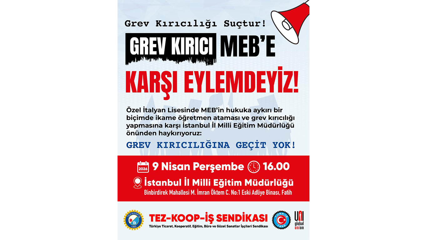 SENDİKAL DAYANIŞMA VE HAK MÜCADELESİNE ÇAĞRI: ÖZEL İTALYAN LİSESİ’NDE HUKUKSUZLUĞA VE GREV KIRICILIĞINA DUR DİYORUZ!