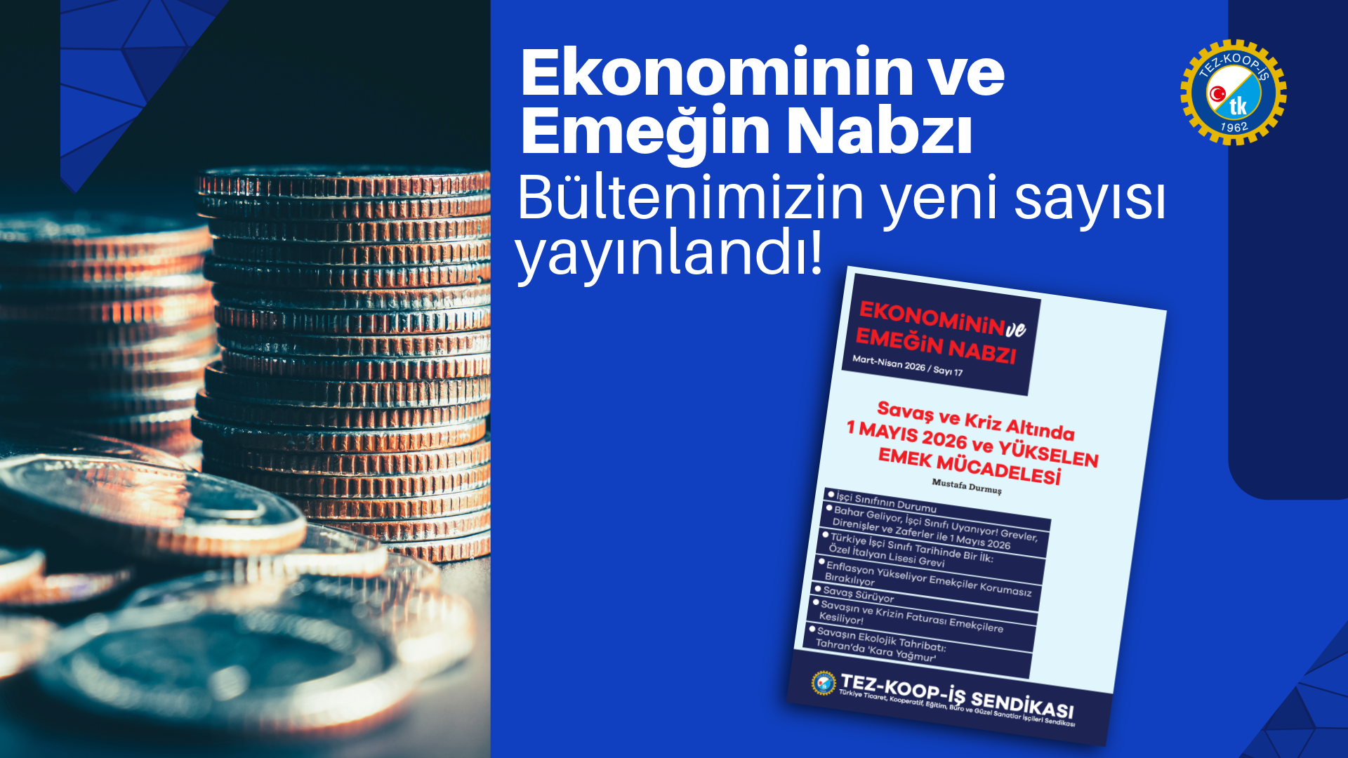 Ekonominin ve Emeğin Nabzı Bültenimizin 17. Sayısı Yayınlandı