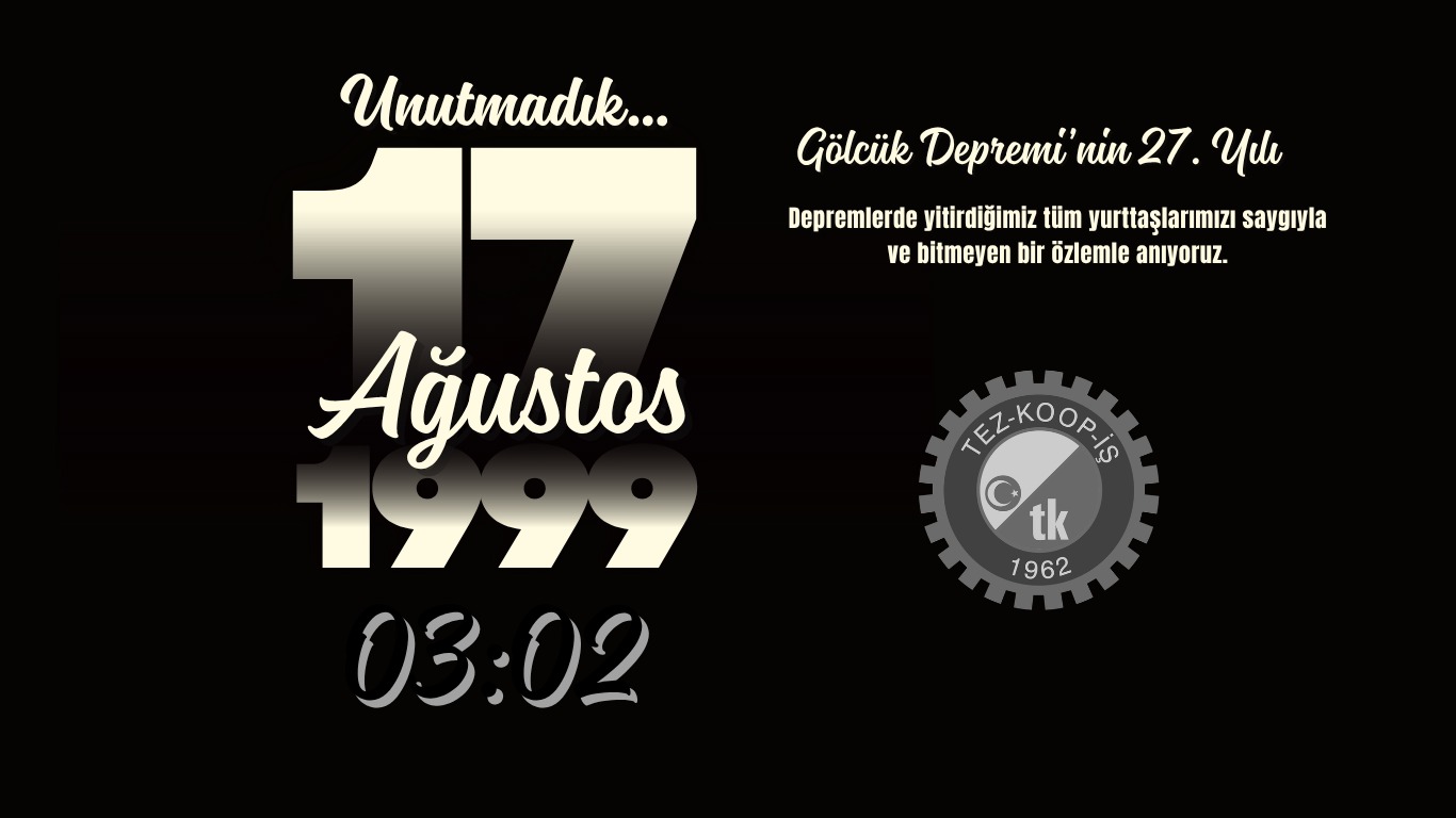 17 Ağustos 1999 Gölcük Depremi’nin 27. Yılı