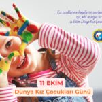11 Ekim Dünya Kız Çocukları Günü: Eşit, Özgür ve Güvenceli Bir Gelecek İçin Mücadeleye!