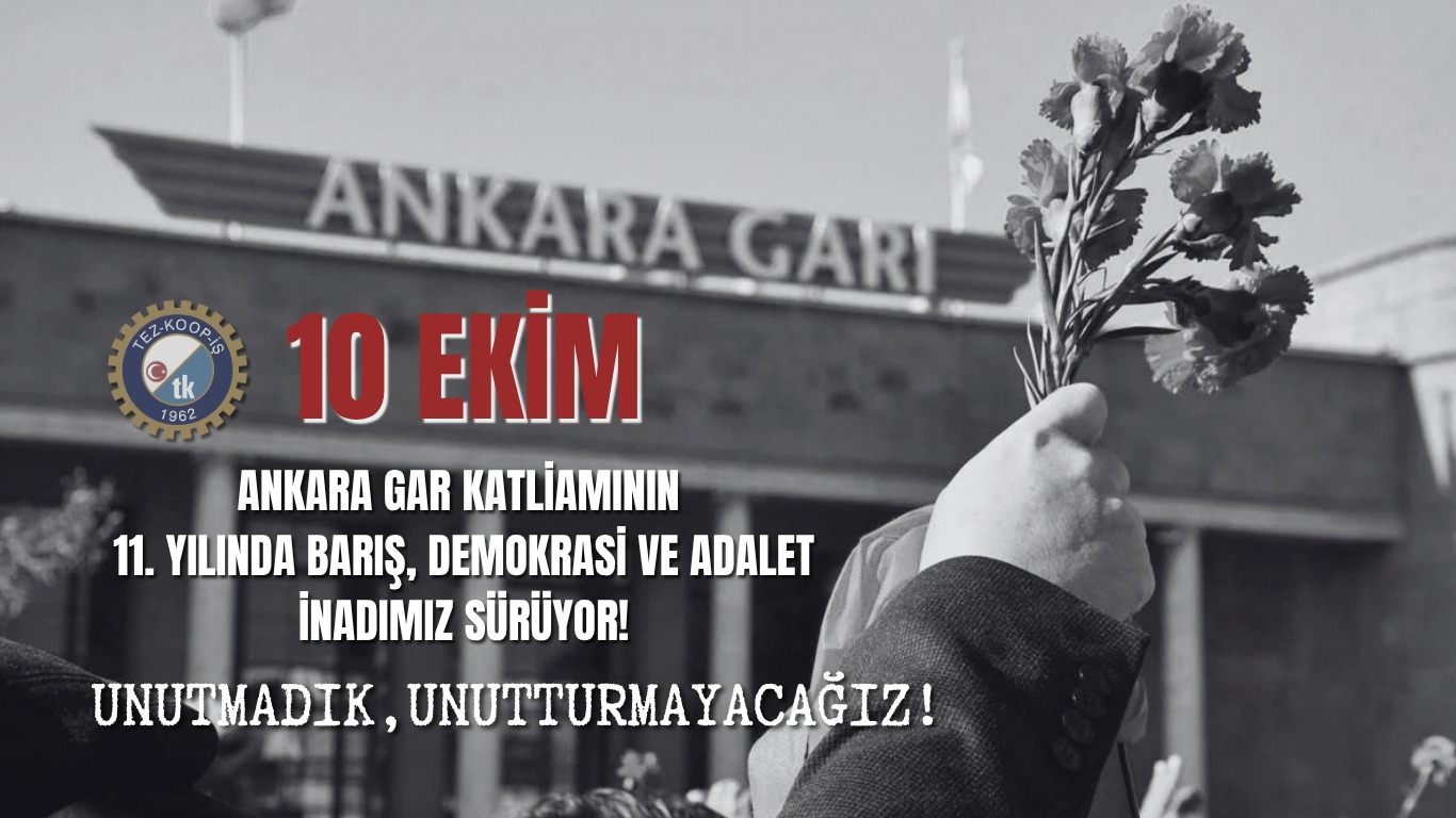 10 Ekim’i Unutmadık, Unutturmayacağız! Katliamın 11. Yılında Adalet ve Barış İnadımız Sürüyor!